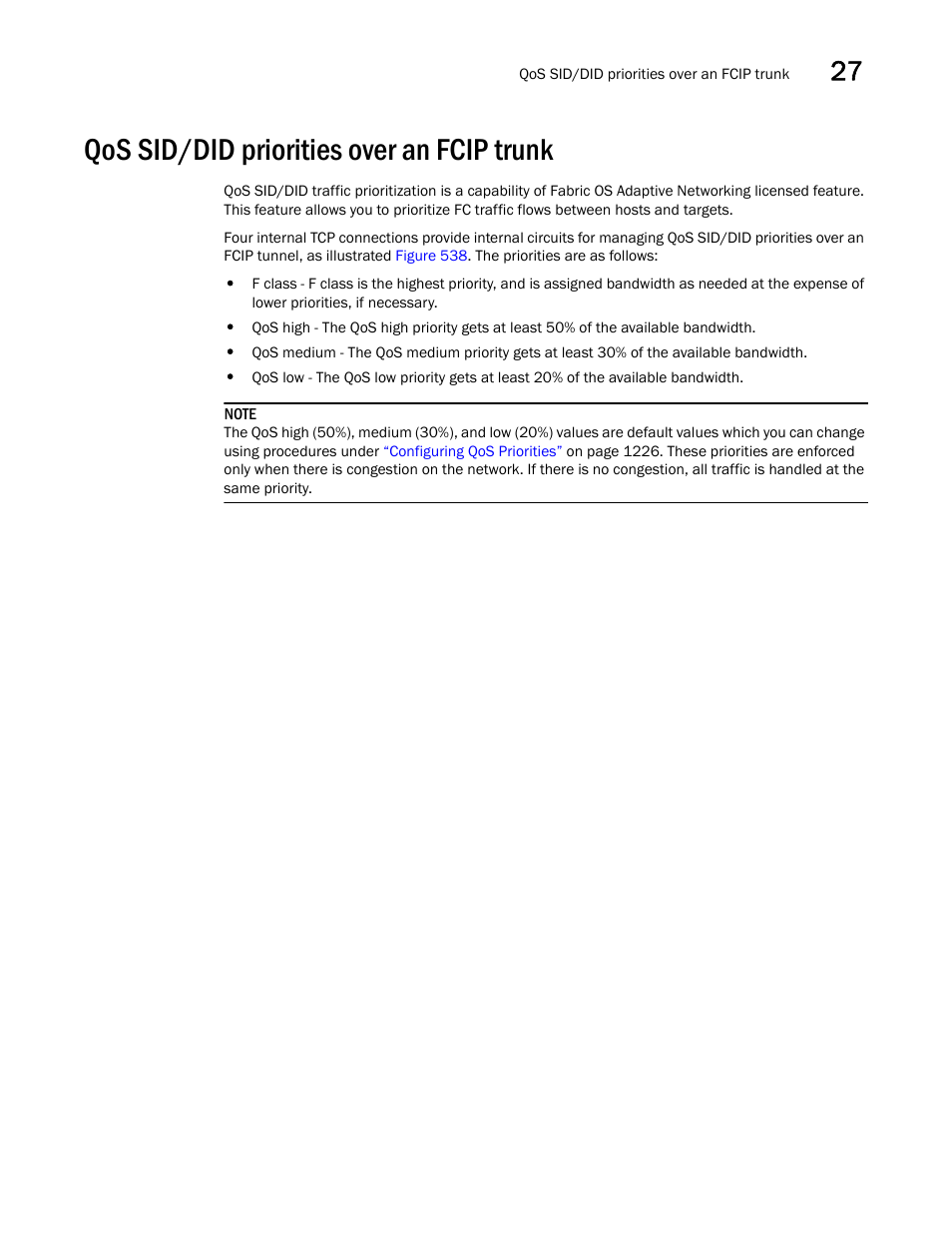 Qos sid/did priorities over an fcip trunk | Brocade Network Advisor SAN + IP User Manual v12.3.0 User Manual | Page 1297 / 2702