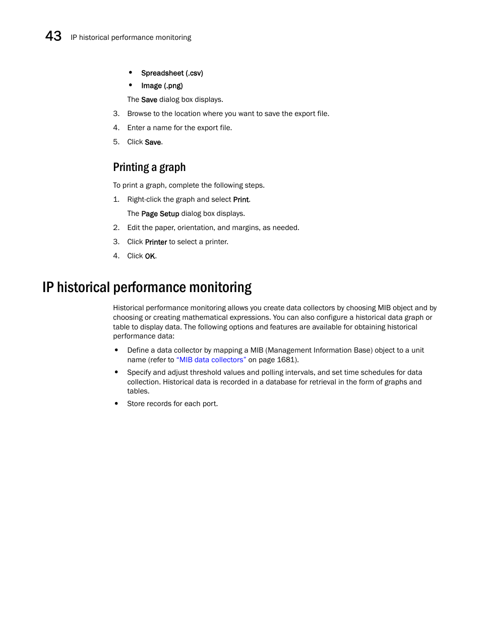 Printing a graph, Ip historical performance monitoring, Ip historical performance | Monitoring, Ip historical performance monitoring 2 | Brocade Network Advisor SAN + IP User Manual v12.3.0 User Manual | Page 1734 / 2702