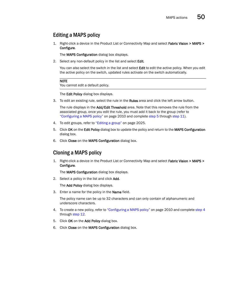 Editing a maps policy, Cloning a maps policy | Brocade Network Advisor SAN + IP User Manual v12.3.0 User Manual | Page 2085 / 2702