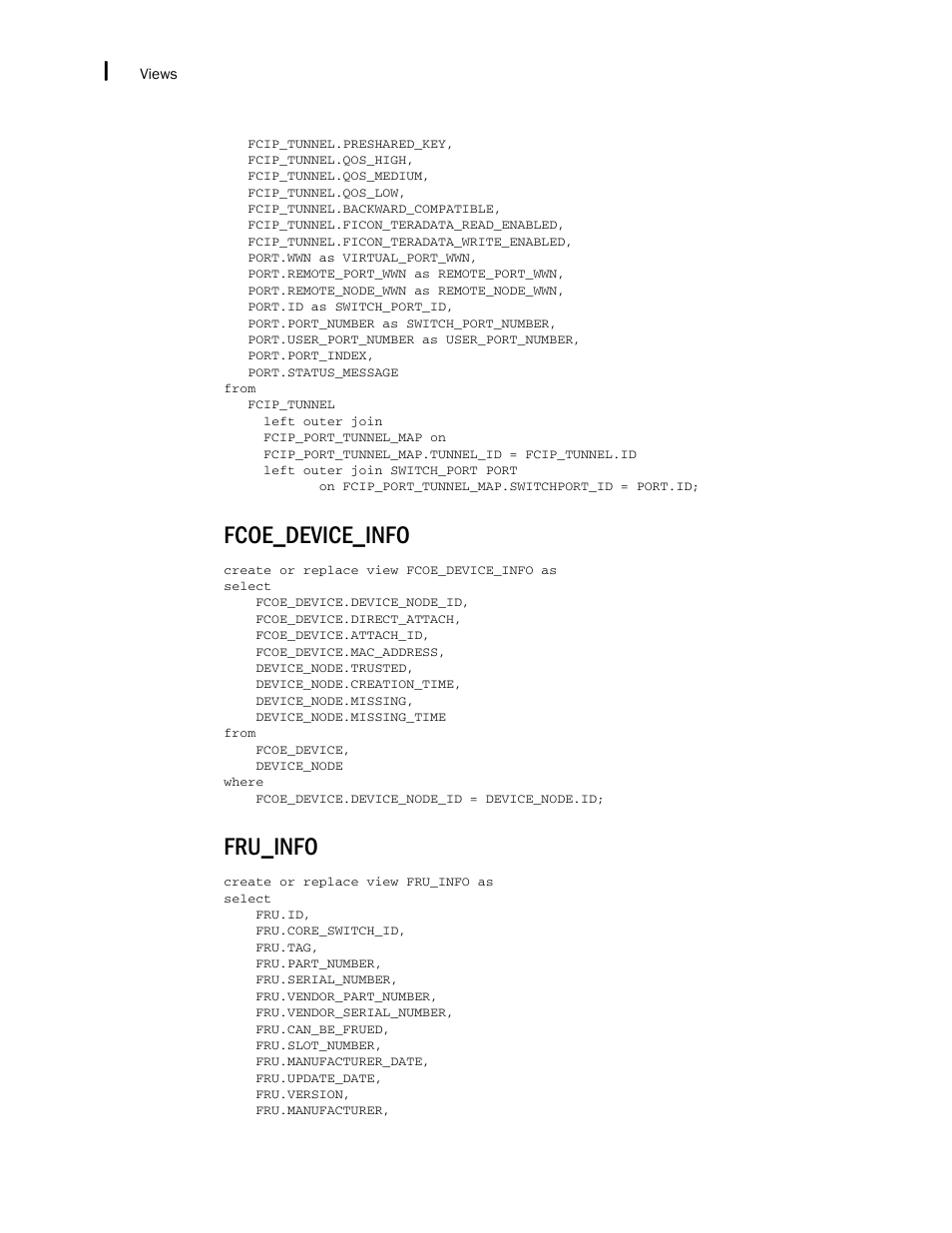 Fcoe_device_info, Fru_info | Brocade Network Advisor SAN + IP User Manual v12.3.0 User Manual | Page 2598 / 2702