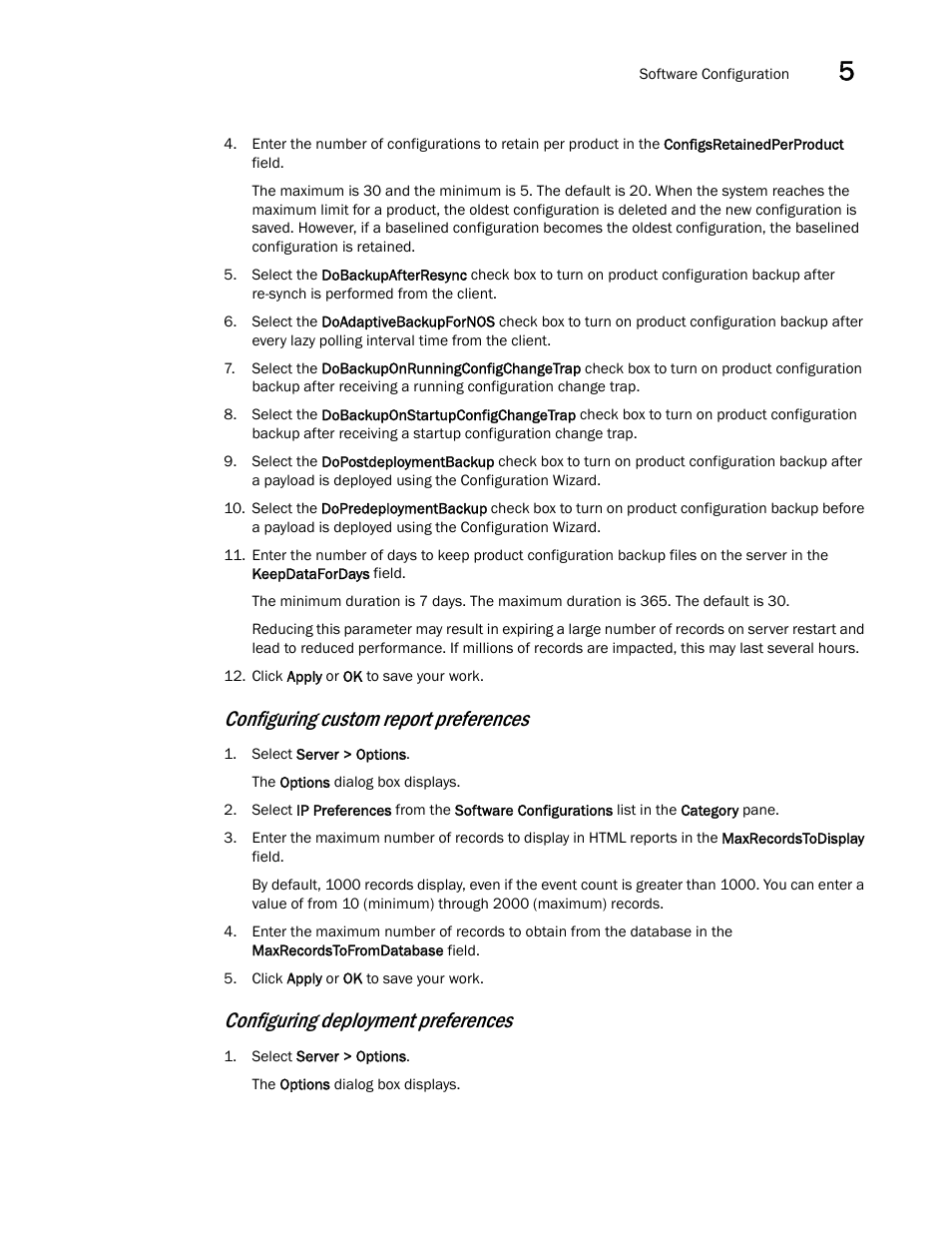 Configuring custom report preferences, Configuring deployment preferences | Brocade Network Advisor SAN + IP User Manual v12.3.0 User Manual | Page 275 / 2702