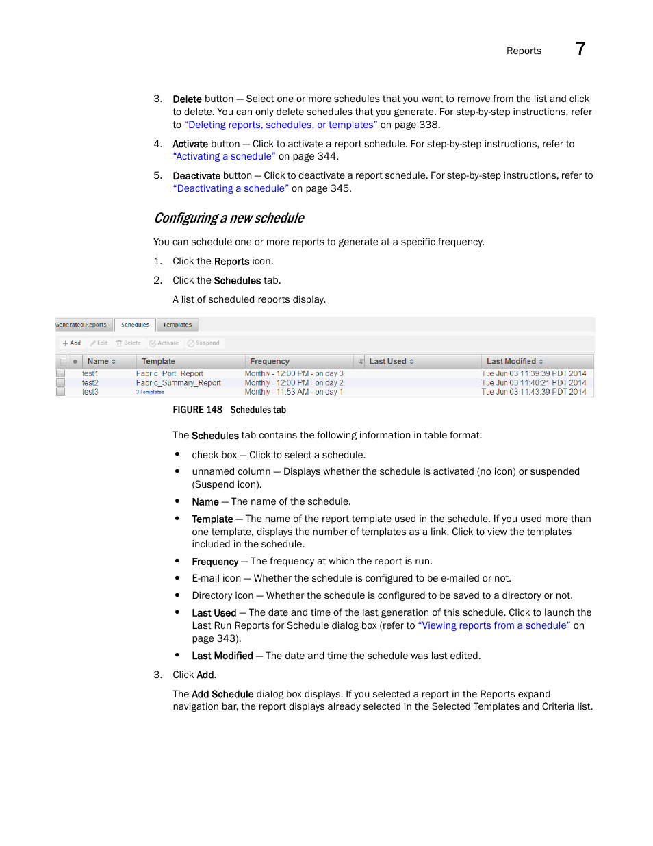 Configuring a new schedule | Brocade Network Advisor SAN + IP User Manual v12.3.0 User Manual | Page 411 / 2702