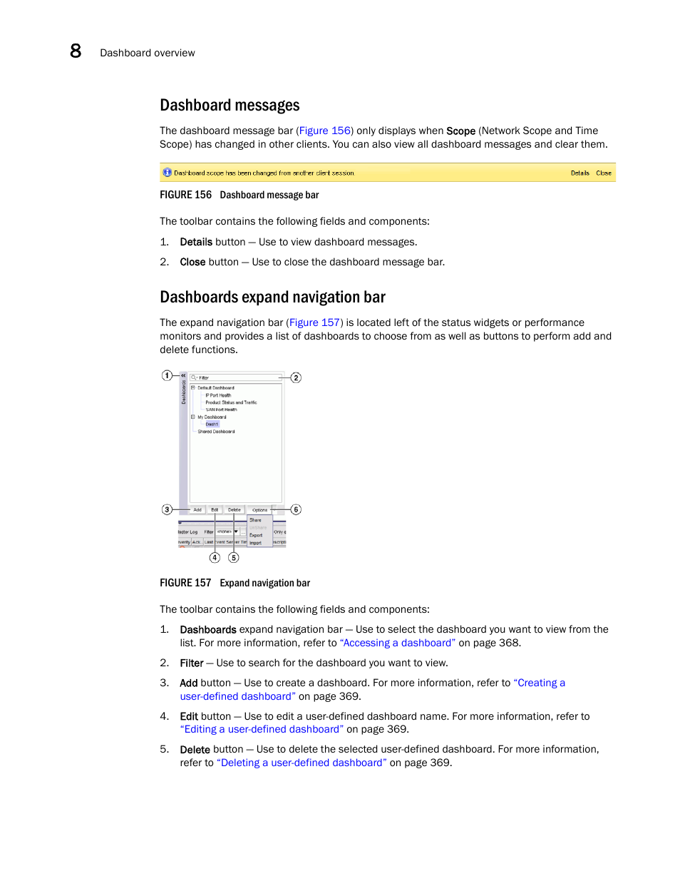 Dashboard messages, Dashboards expand navigation bar, Dashboards | Expand navigation bar | Brocade Network Advisor SAN + IP User Manual v12.3.0 User Manual | Page 438 / 2702
