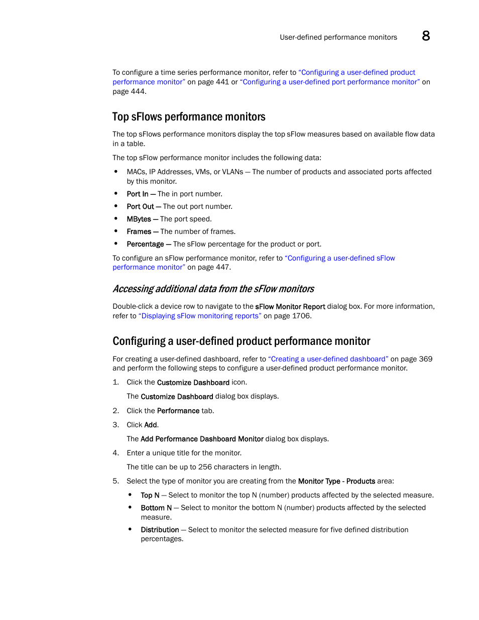 Top sflows performance monitors, Configuring a, User-defined product performance monitor | Configuring a user-defined product, Performance monitor, Accessing additional data from the sflow monitors | Brocade Network Advisor SAN + IP User Manual v12.3.0 User Manual | Page 513 / 2702