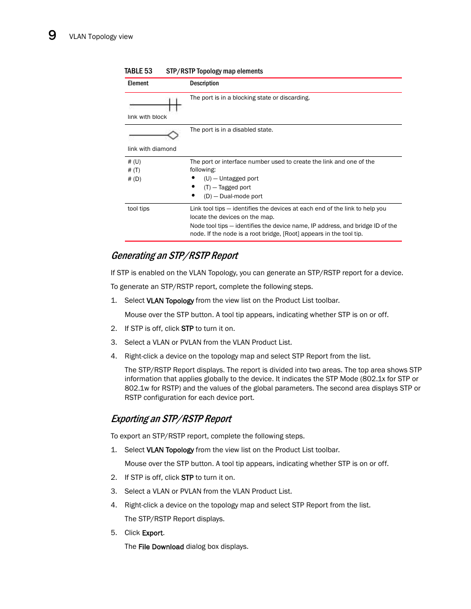 Generating an stp/rstp report, Exporting an stp/rstp report | Brocade Network Advisor SAN + IP User Manual v12.3.0 User Manual | Page 590 / 2702