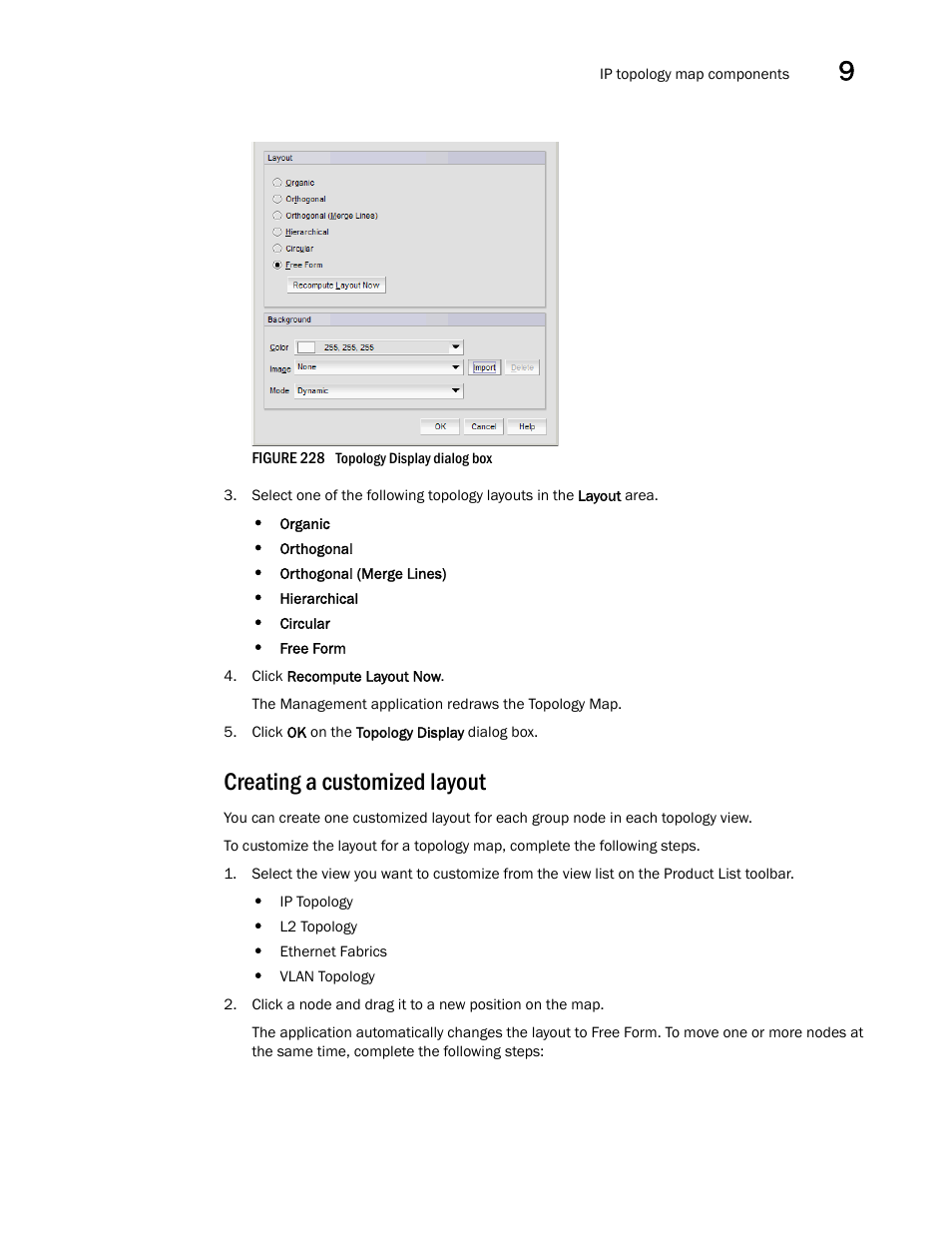 Creating a customized layout | Brocade Network Advisor SAN + IP User Manual v12.3.0 User Manual | Page 599 / 2702