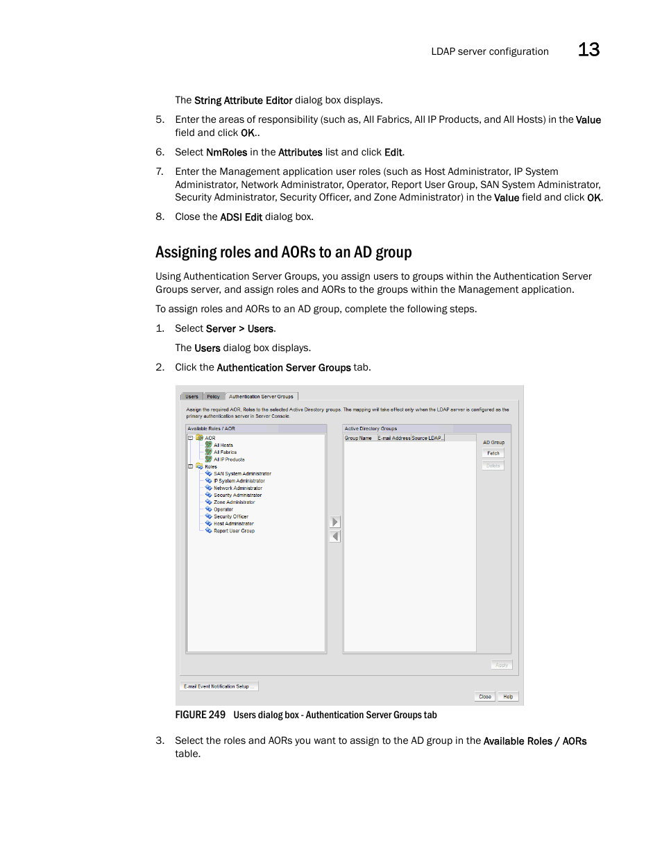 Assigning roles and aors to an ad group | Brocade Network Advisor SAN + IP User Manual v12.3.0 User Manual | Page 681 / 2702