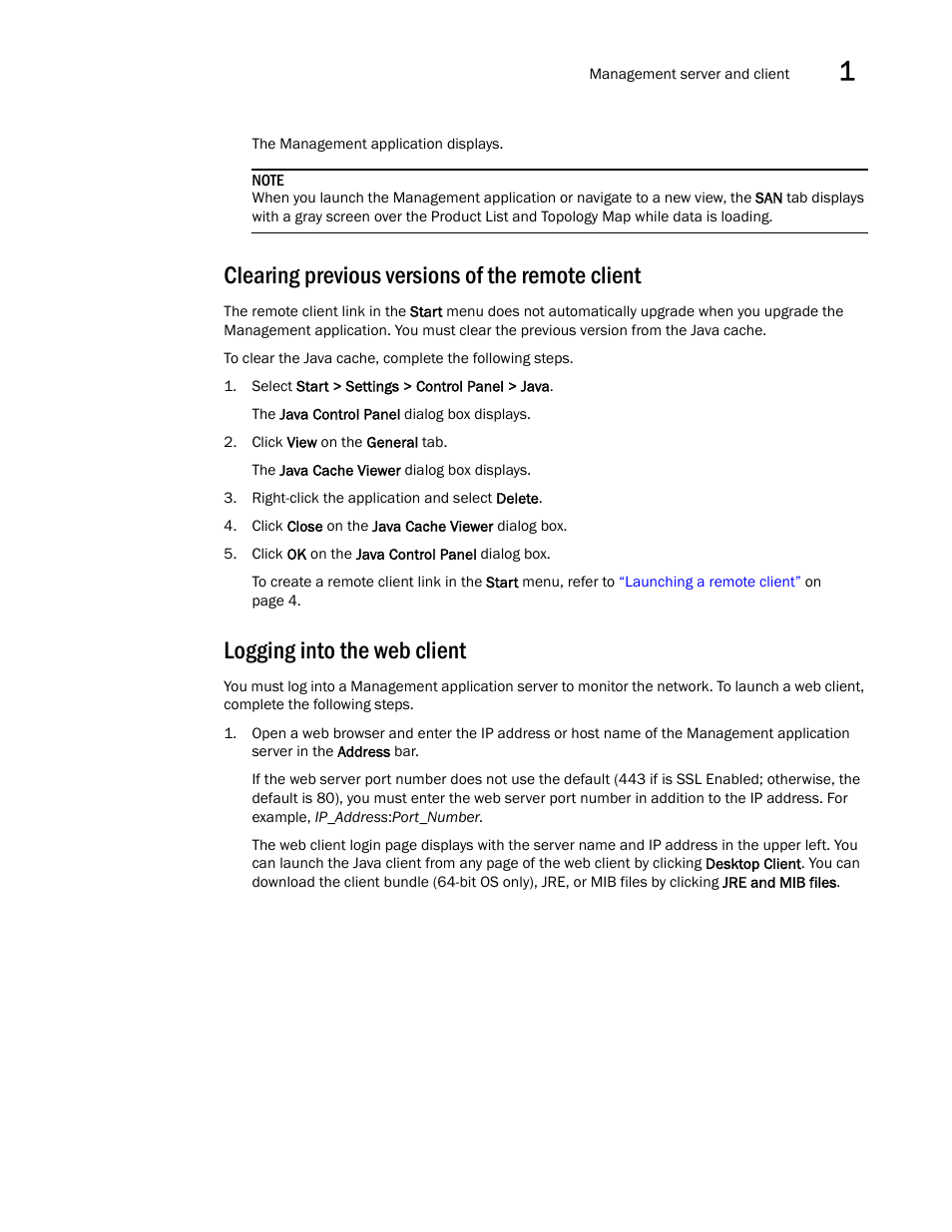 Clearing previous versions of the remote client, Logging into the web client | Brocade Network Advisor SAN + IP User Manual v12.3.0 User Manual | Page 75 / 2702