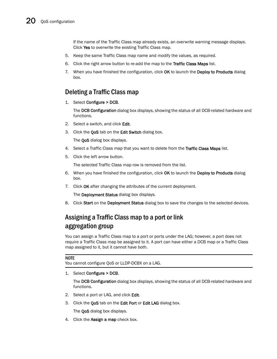 Deleting a traffic class map | Brocade Network Advisor SAN + IP User Manual v12.3.0 User Manual | Page 894 / 2702
