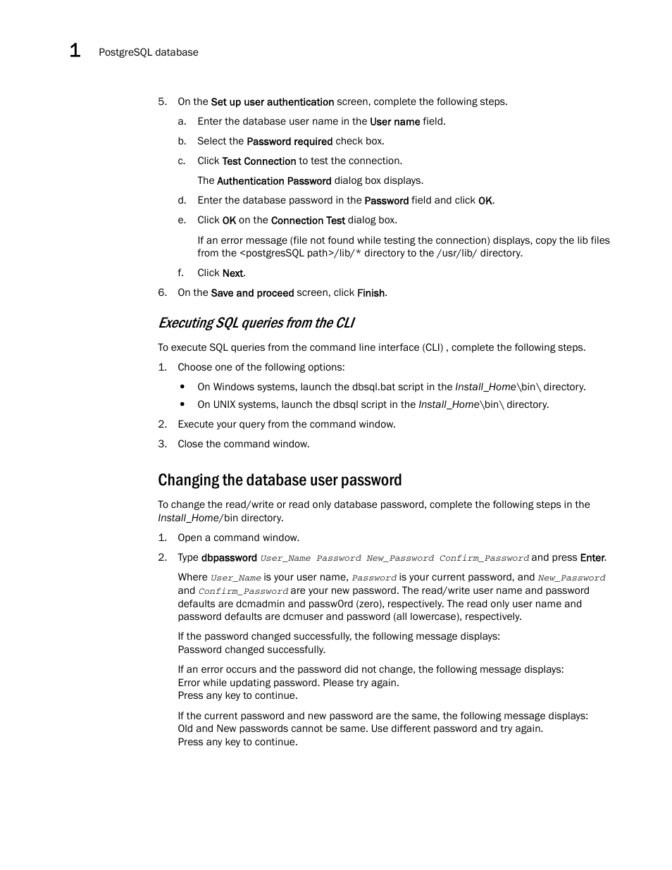 Changing the database user password, Executing sql queries from the cli | Brocade Network Advisor SAN + IP User Manual v12.3.0 User Manual | Page 96 / 2702