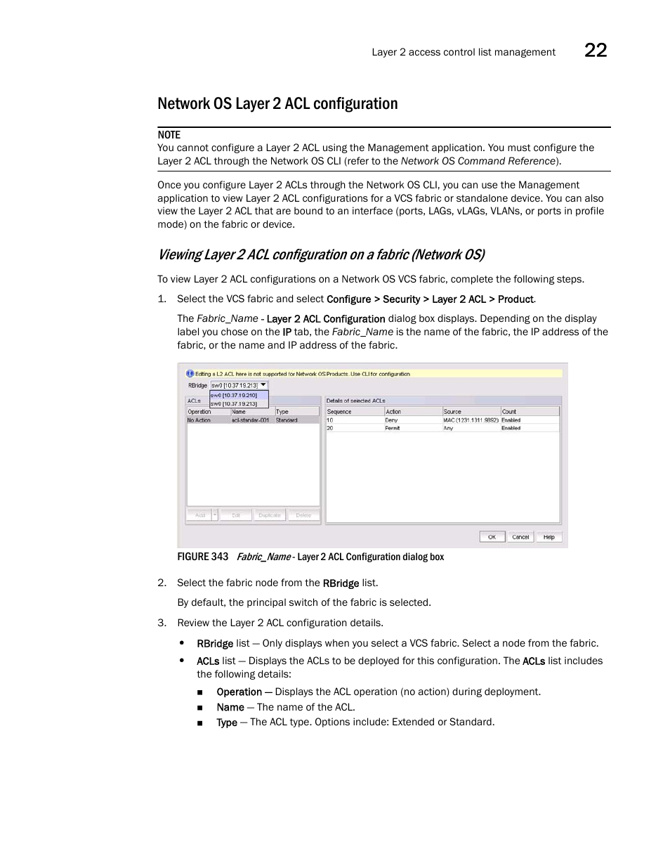 Network os layer 2 acl configuration | Brocade Network Advisor SAN + IP User Manual v12.3.0 User Manual | Page 963 / 2702