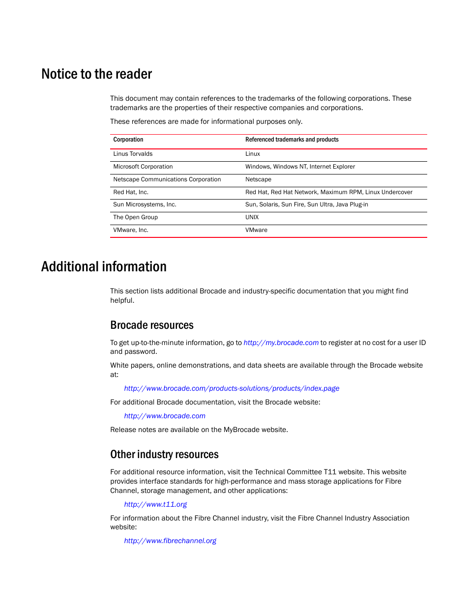 Notice to the reader, Additional information, Brocade resources | Other industry resources | Brocade Network Advisor SAN Installation and Migration Guide (Supporting Network Advisor 12.3.0) User Manual | Page 13 / 93