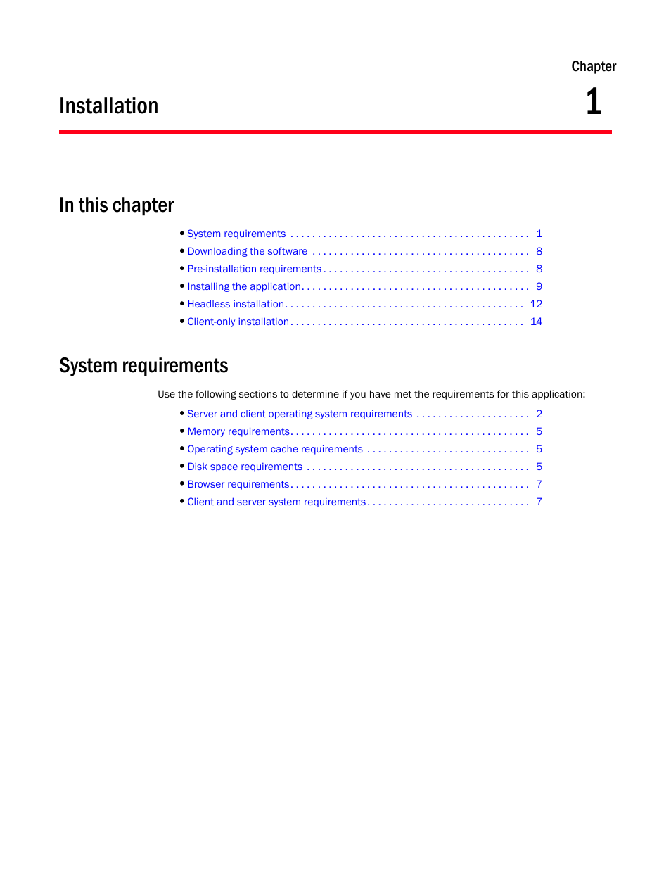 Installation, System requirements, Chapter 1 | Chapter 1, “installation | Brocade Network Advisor SAN Installation and Migration Guide (Supporting Network Advisor 12.3.0) User Manual | Page 17 / 93