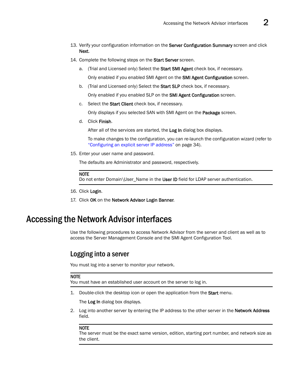 Accessing the network advisor interfaces, Logging into a server | Brocade Network Advisor SAN Installation and Migration Guide (Supporting Network Advisor 12.3.0) User Manual | Page 37 / 93