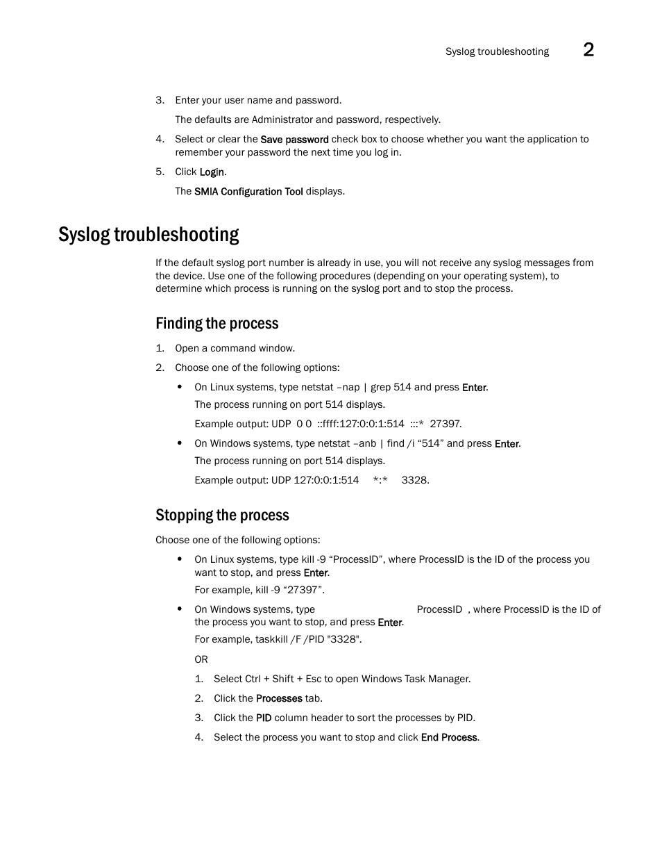 Syslog troubleshooting, Finding the process, Stopping the process | Brocade Network Advisor SAN Installation and Migration Guide (Supporting Network Advisor 12.3.0) User Manual | Page 41 / 93