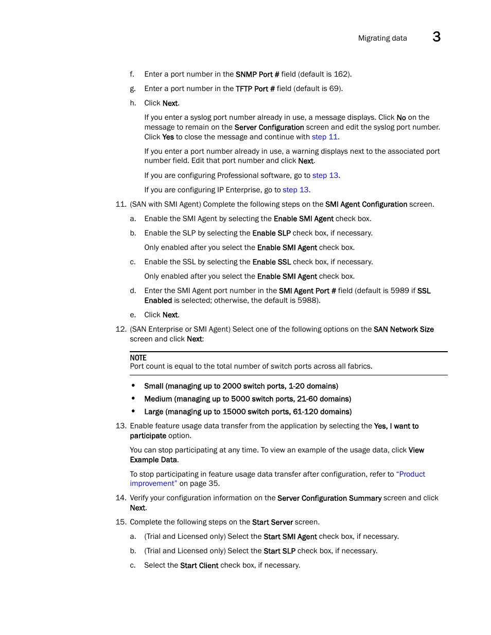 Brocade Network Advisor SAN Installation and Migration Guide (Supporting Network Advisor 12.3.0) User Manual | Page 69 / 93