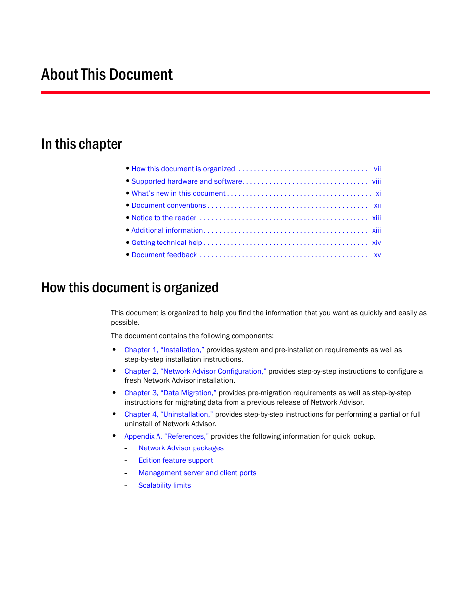 About this document, In this chapter, How this document is organized | Brocade Network Advisor SAN Installation and Migration Guide (Supporting Network Advisor 12.3.0) User Manual | Page 7 / 93