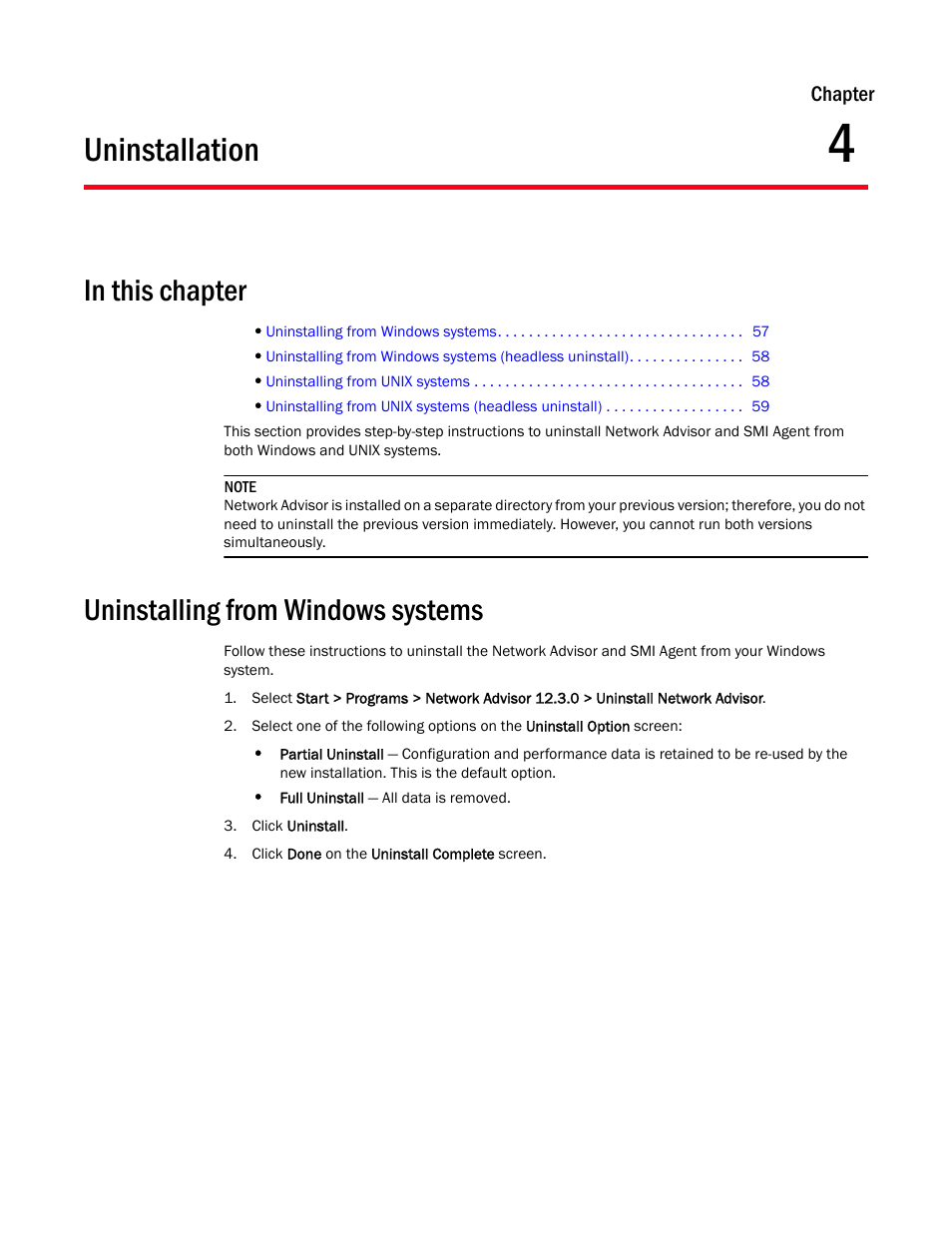 Uninstallation, Uninstalling from windows systems, Chapter 4 | Chapter 4, “uninstallation | Brocade Network Advisor SAN Installation and Migration Guide (Supporting Network Advisor 12.3.0) User Manual | Page 73 / 93
