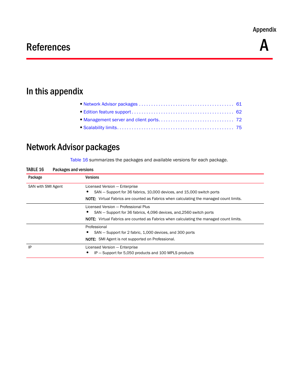 References, Network advisor packages, Appendix a | Appendix a, “references, Appendix | Brocade Network Advisor SAN Installation and Migration Guide (Supporting Network Advisor 12.3.0) User Manual | Page 77 / 93