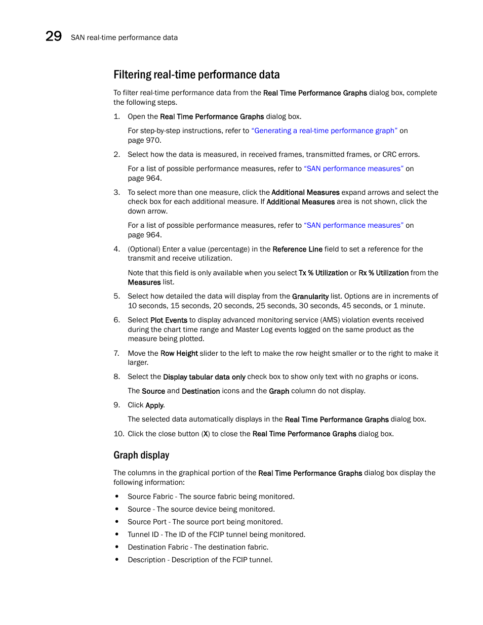 Filtering real-time performance data, Graph display | Brocade Network Advisor SAN User Manual v12.1.0 User Manual | Page 1020 / 1690