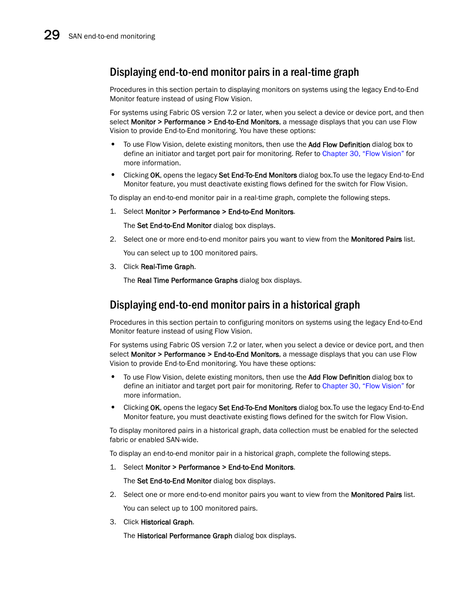Displaying end-to-end, Monitor pairs in a real-time graph, Displaying end-to-end monitor pairs in a | Historical graph | Brocade Network Advisor SAN User Manual v12.1.0 User Manual | Page 1032 / 1690