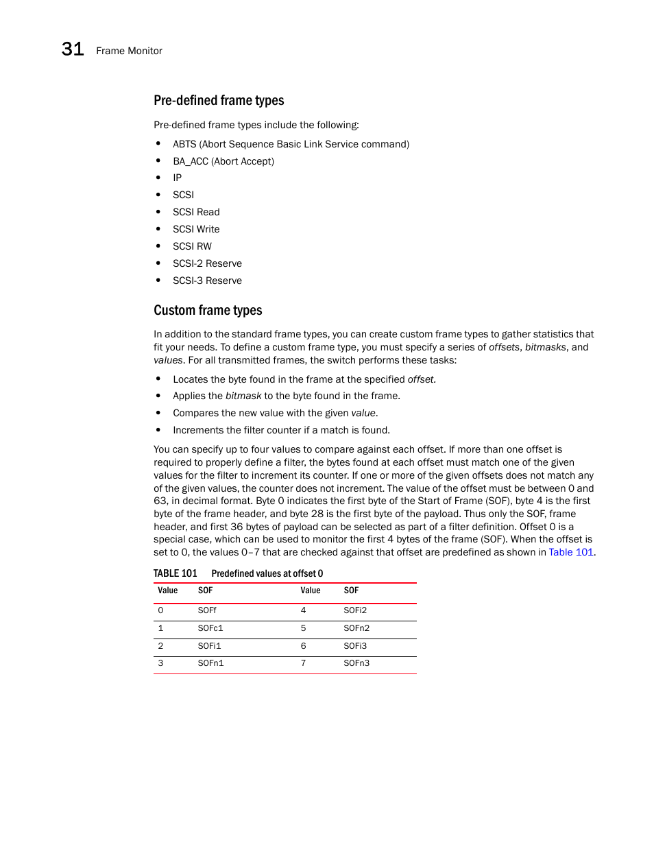 Pre-defined frame types, Custom frame types | Brocade Network Advisor SAN User Manual v12.1.0 User Manual | Page 1101 / 1690