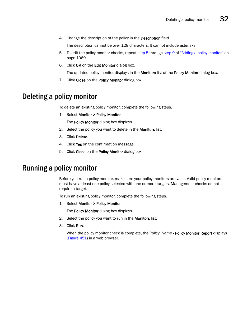 Deleting a policy monitor, Running a policy monitor, Deleting a policy monitor 7 | Running a policy monitor 7 | Brocade Network Advisor SAN User Manual v12.1.0 User Manual | Page 1124 / 1690