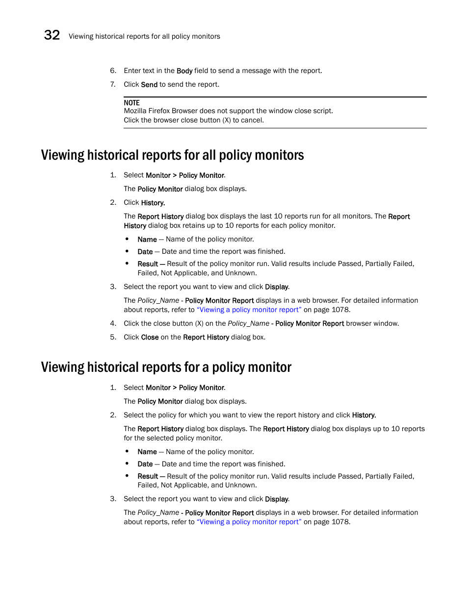 Viewing historical reports for all policy monitors, Viewing historical reports for a policy monitor, Viewing historical reports for a policy monitor 2 | Viewing historical, Reports for a policy monitor | Brocade Network Advisor SAN User Manual v12.1.0 User Manual | Page 1129 / 1690