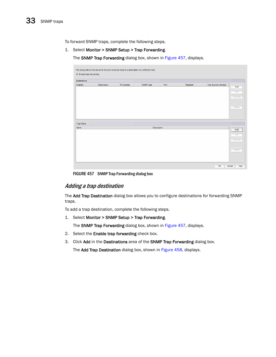 Adding a trap destination | Brocade Network Advisor SAN User Manual v12.1.0 User Manual | Page 1141 / 1690