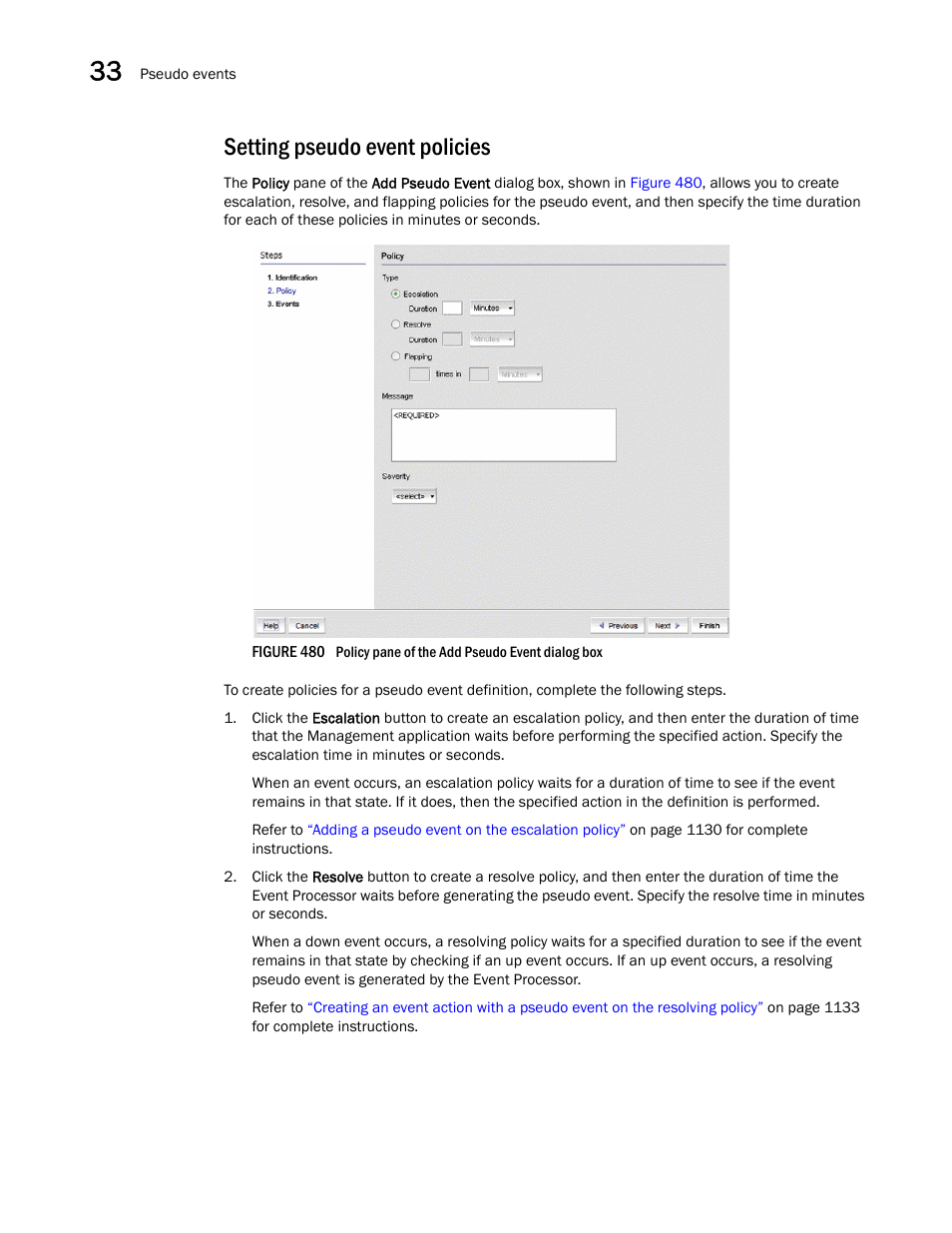 Setting pseudo event policies | Brocade Network Advisor SAN User Manual v12.1.0 User Manual | Page 1173 / 1690