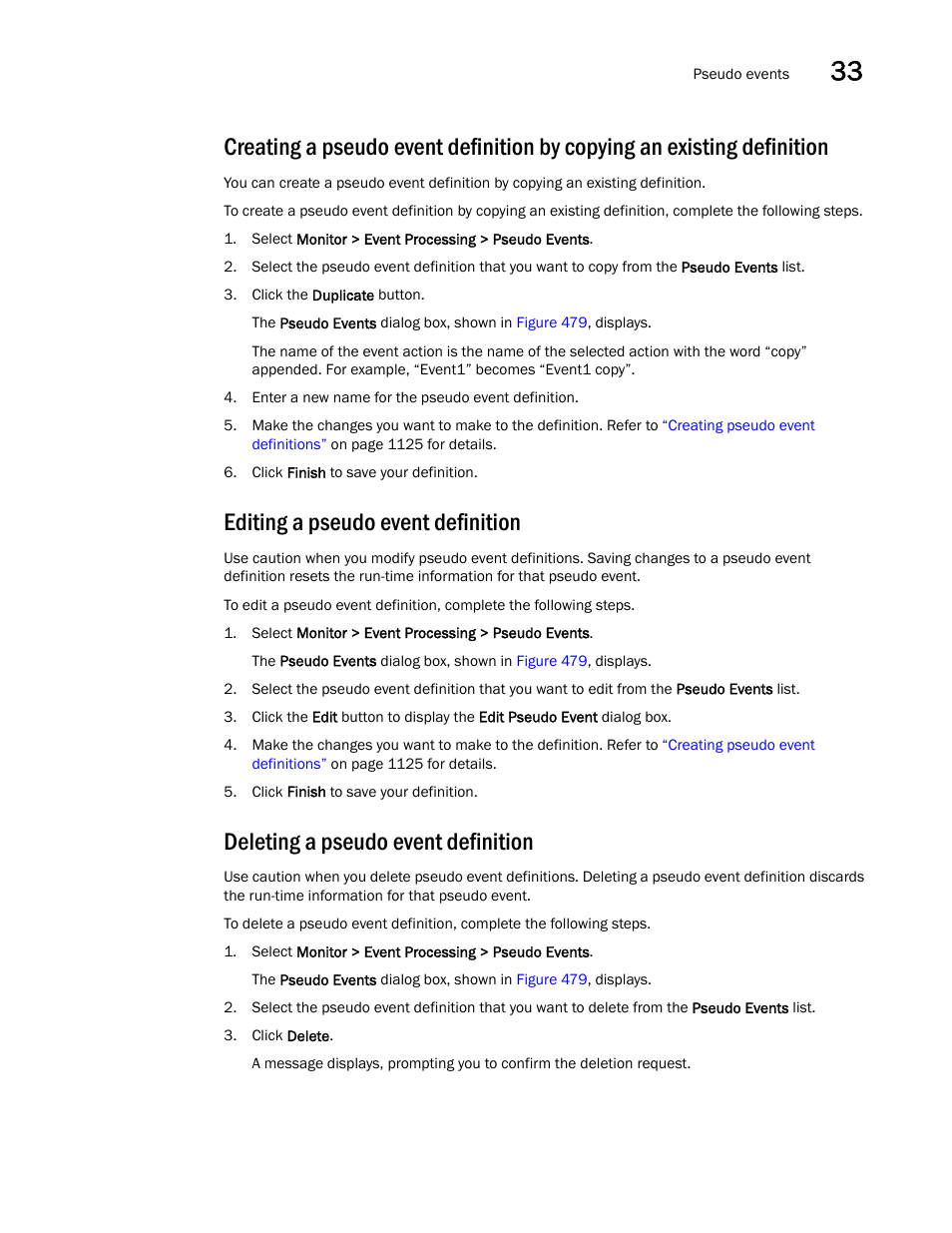 Editing a pseudo event definition, Deleting a pseudo event definition | Brocade Network Advisor SAN User Manual v12.1.0 User Manual | Page 1176 / 1690