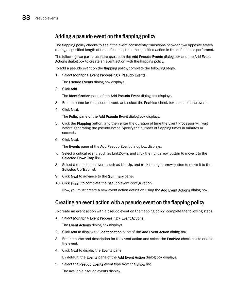 Adding a pseudo event on the flapping policy | Brocade Network Advisor SAN User Manual v12.1.0 User Manual | Page 1181 / 1690
