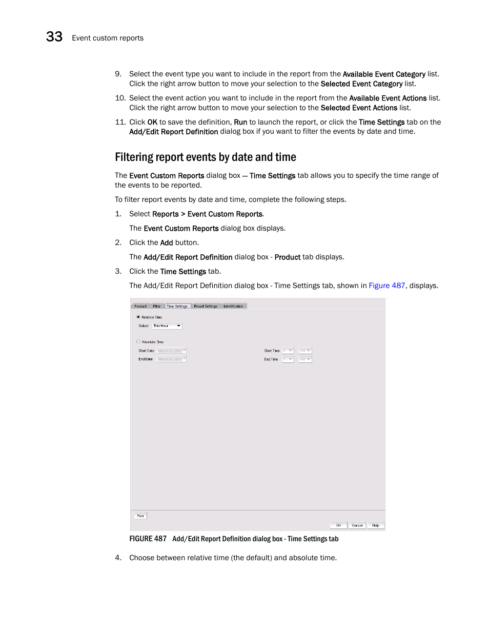Filtering report events by date and time | Brocade Network Advisor SAN User Manual v12.1.0 User Manual | Page 1189 / 1690
