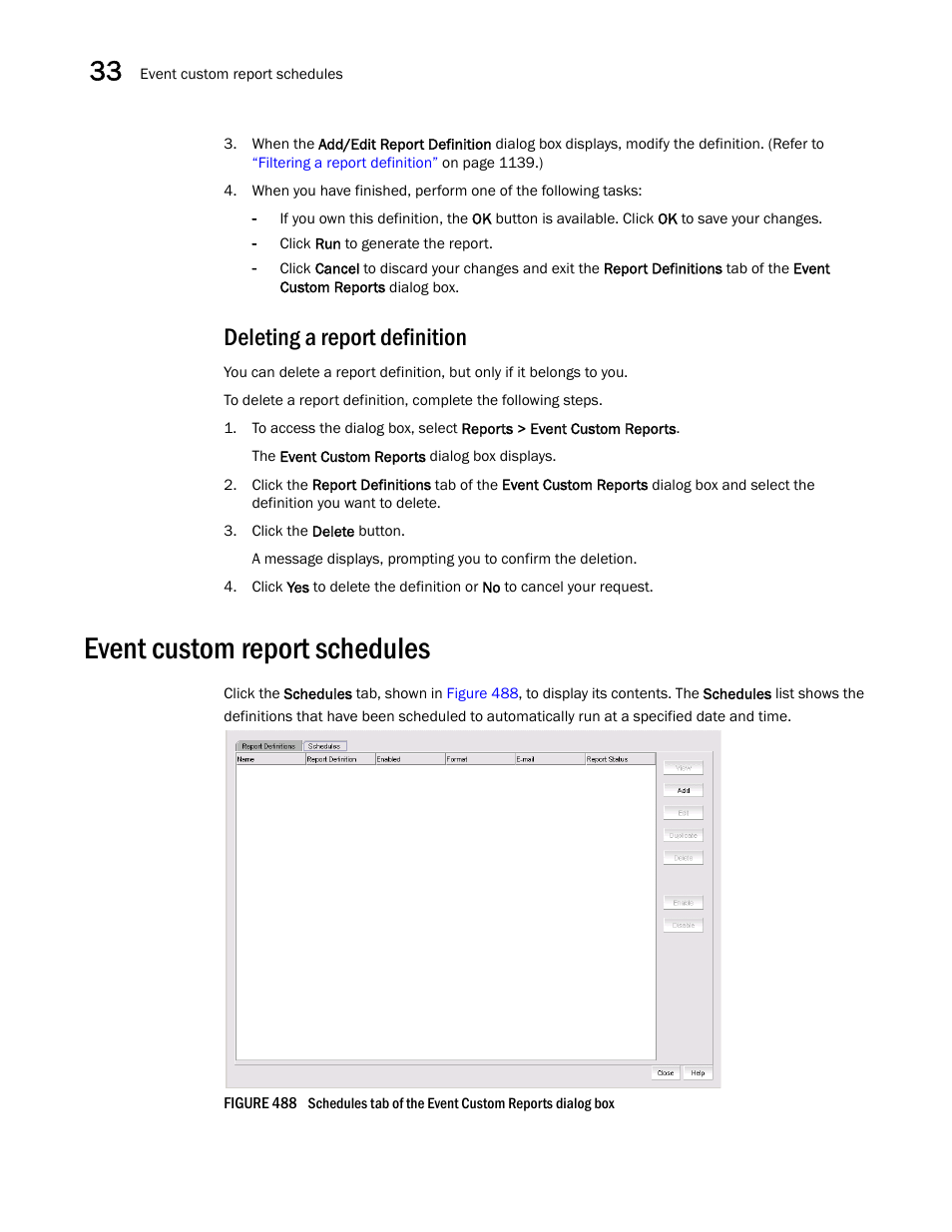 Deleting a report definition, Event custom report schedules, Event custom report schedules 4 | Brocade Network Advisor SAN User Manual v12.1.0 User Manual | Page 1191 / 1690