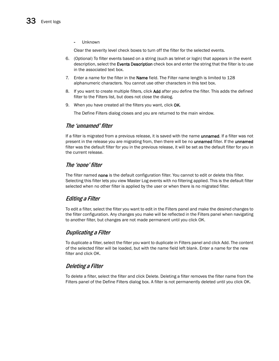 The ‘unnamed’ filter, The ‘none’ filter, Editing a filter | Duplicating a filter, Deleting a filter | Brocade Network Advisor SAN User Manual v12.1.0 User Manual | Page 1201 / 1690
