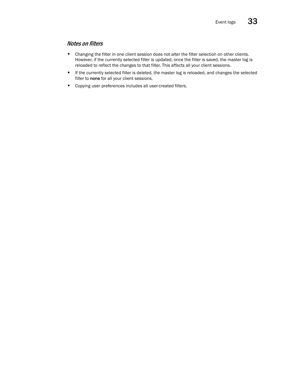Notes on filters | Brocade Network Advisor SAN User Manual v12.1.0 User Manual | Page 1202 / 1690