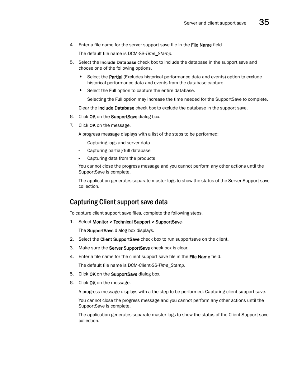 Capturing client support save data | Brocade Network Advisor SAN User Manual v12.1.0 User Manual | Page 1256 / 1690