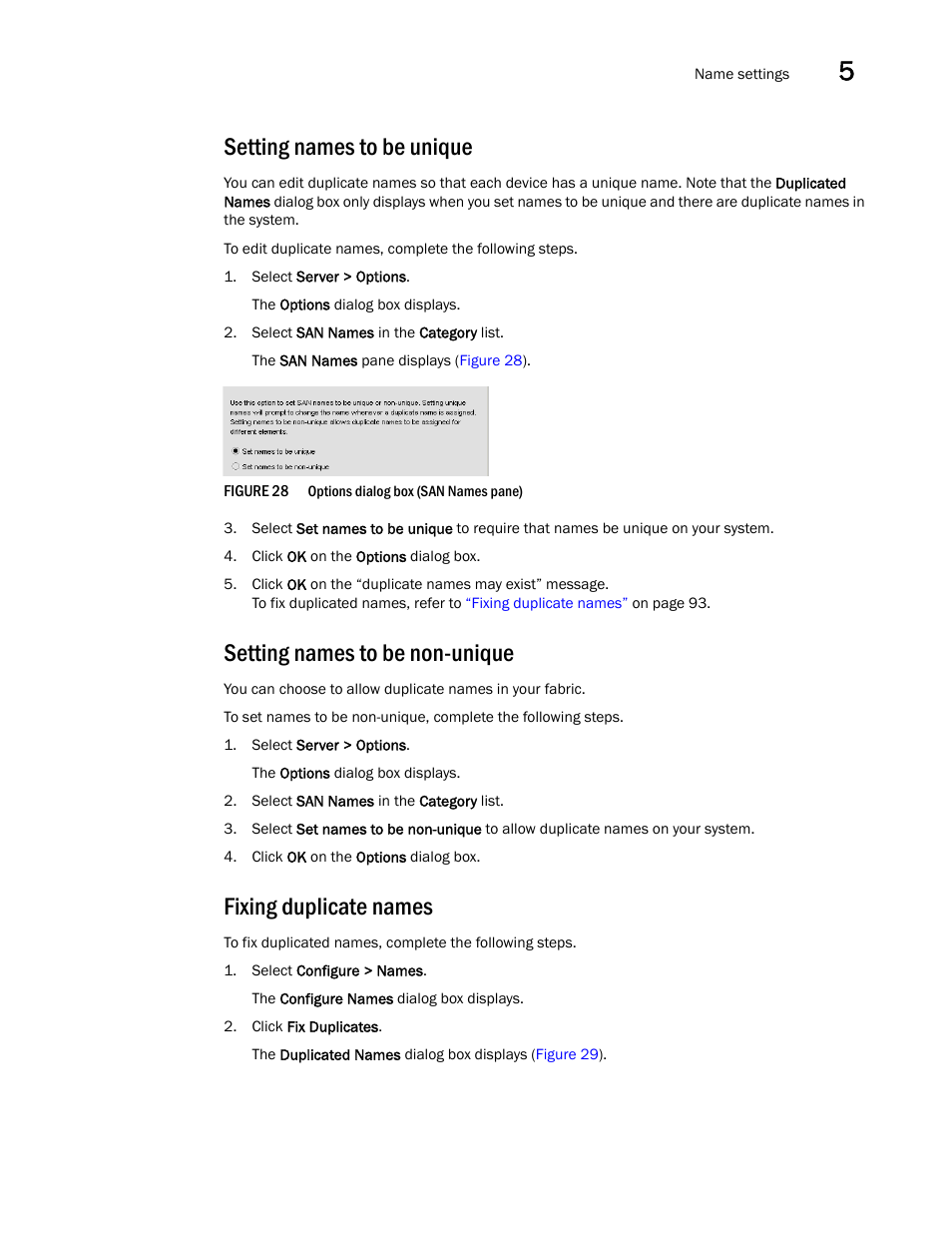 Setting names to be unique, Setting names to be non-unique, Fixing duplicate names | Brocade Network Advisor SAN User Manual v12.1.0 User Manual | Page 143 / 1690