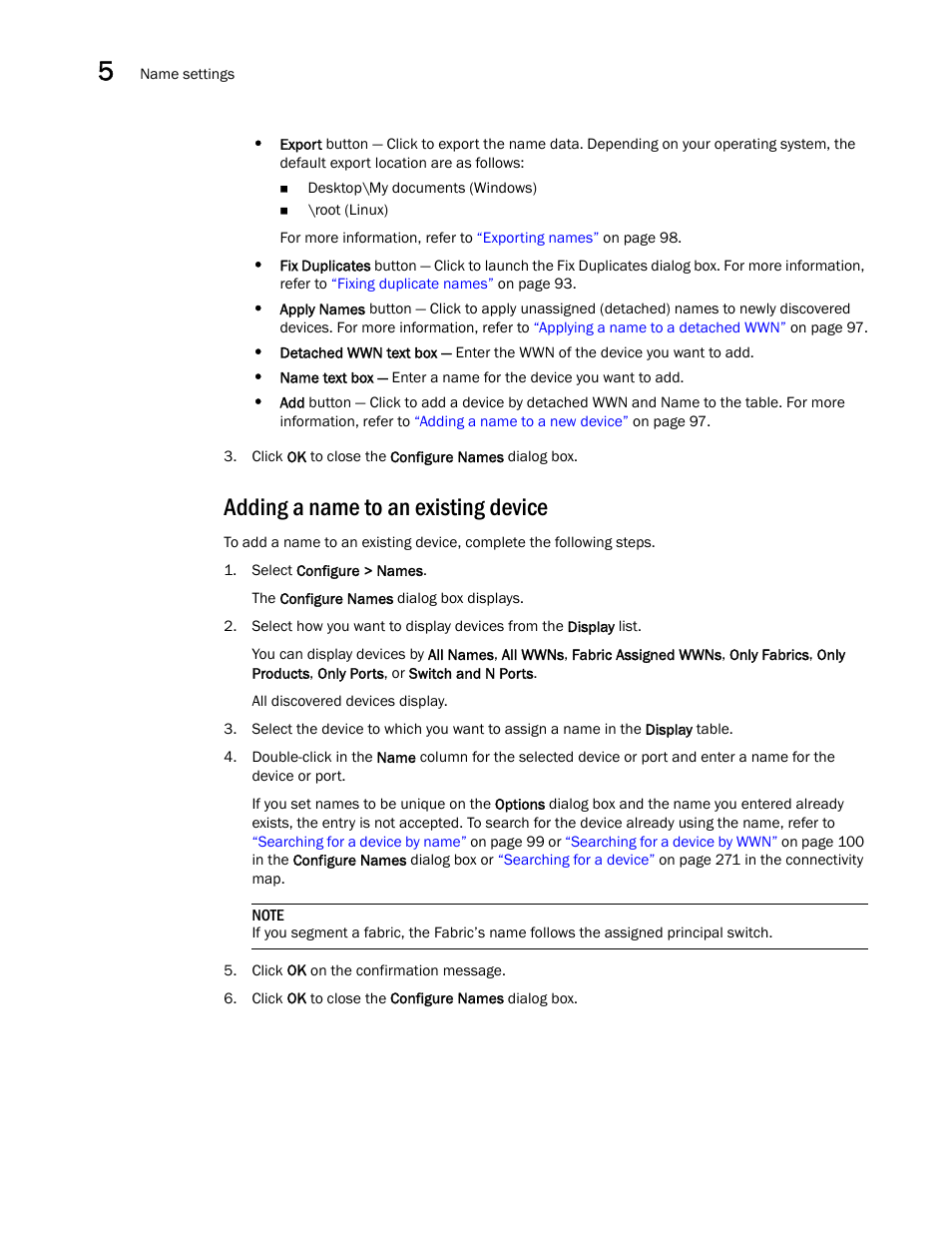 Adding a name to an existing device | Brocade Network Advisor SAN User Manual v12.1.0 User Manual | Page 146 / 1690