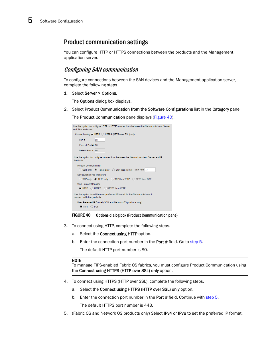 Product communication settings, Configuring san communication, Product | Communication settings | Brocade Network Advisor SAN User Manual v12.1.0 User Manual | Page 172 / 1690