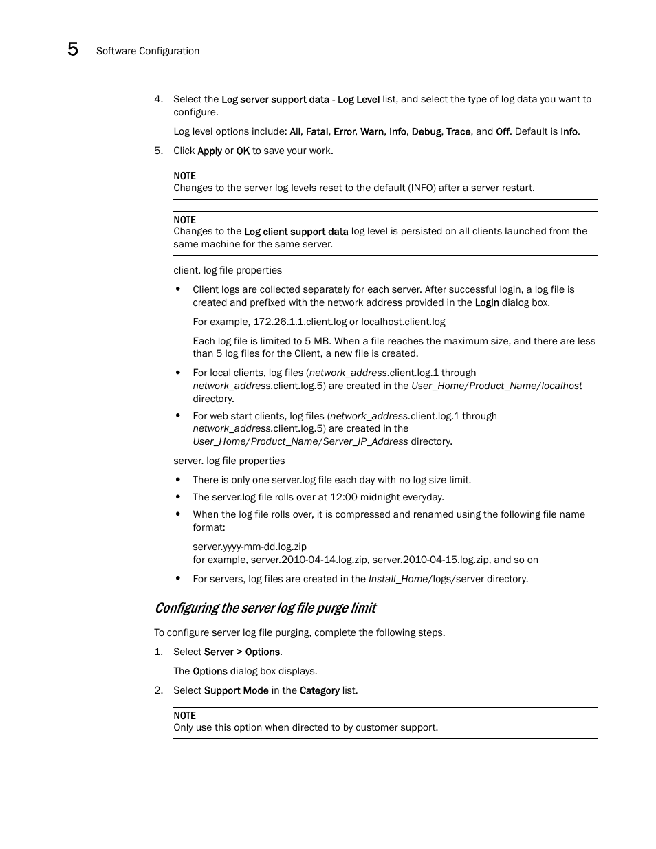 Configuring the server log file purge limit | Brocade Network Advisor SAN User Manual v12.1.0 User Manual | Page 180 / 1690