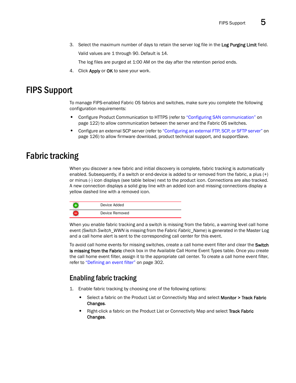 Fips support, Fabric tracking, Enabling fabric tracking | Brocade Network Advisor SAN User Manual v12.1.0 User Manual | Page 181 / 1690