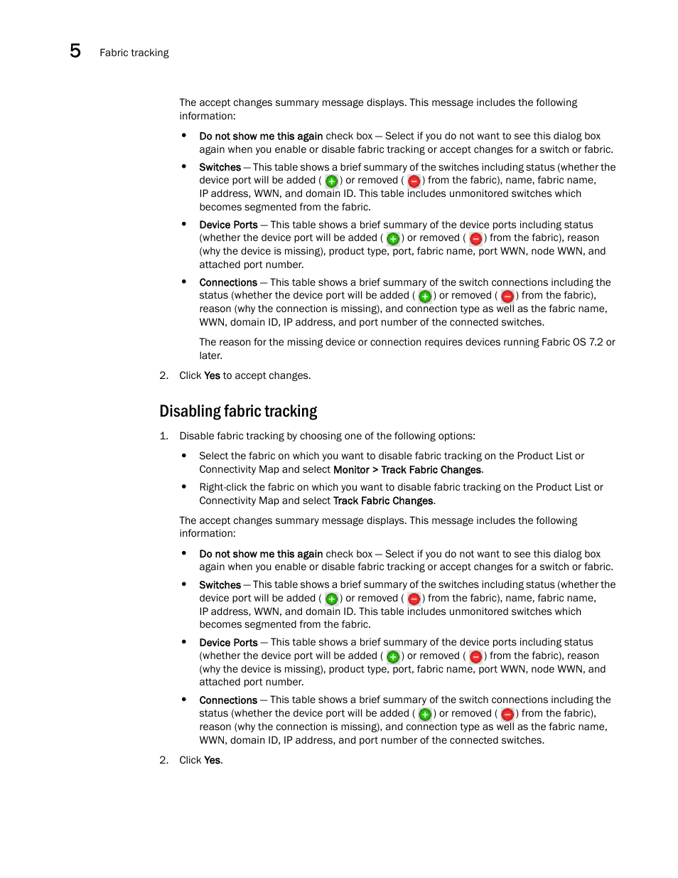 Disabling fabric tracking | Brocade Network Advisor SAN User Manual v12.1.0 User Manual | Page 182 / 1690