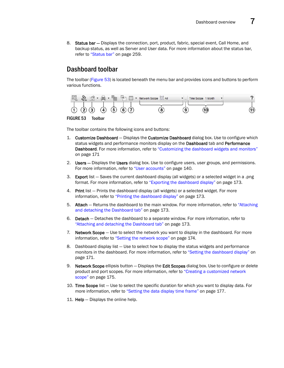 Dashboard toolbar | Brocade Network Advisor SAN User Manual v12.1.0 User Manual | Page 217 / 1690