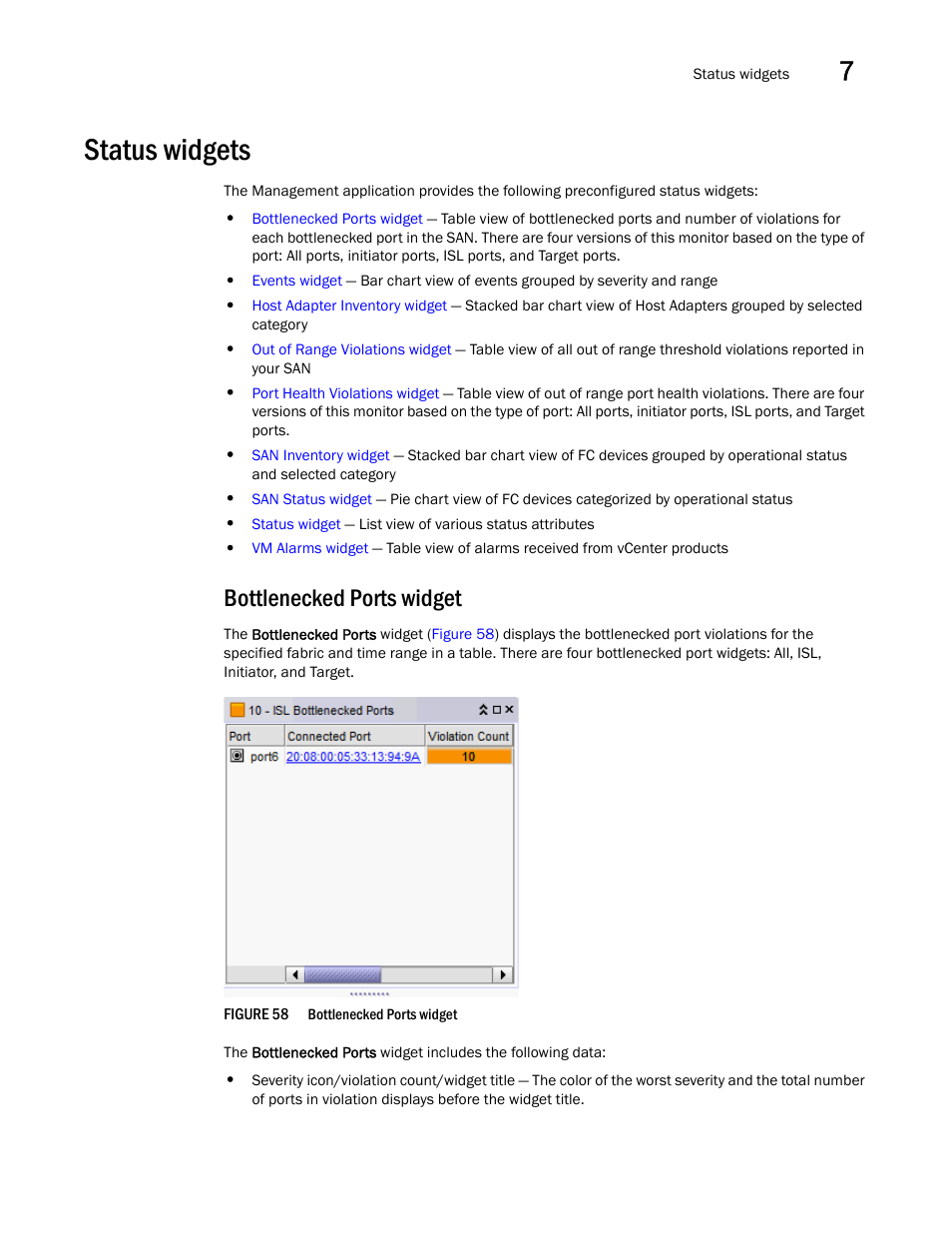 Status widgets, Bottlenecked ports widget, Status | Widgets | Brocade Network Advisor SAN User Manual v12.1.0 User Manual | Page 229 / 1690