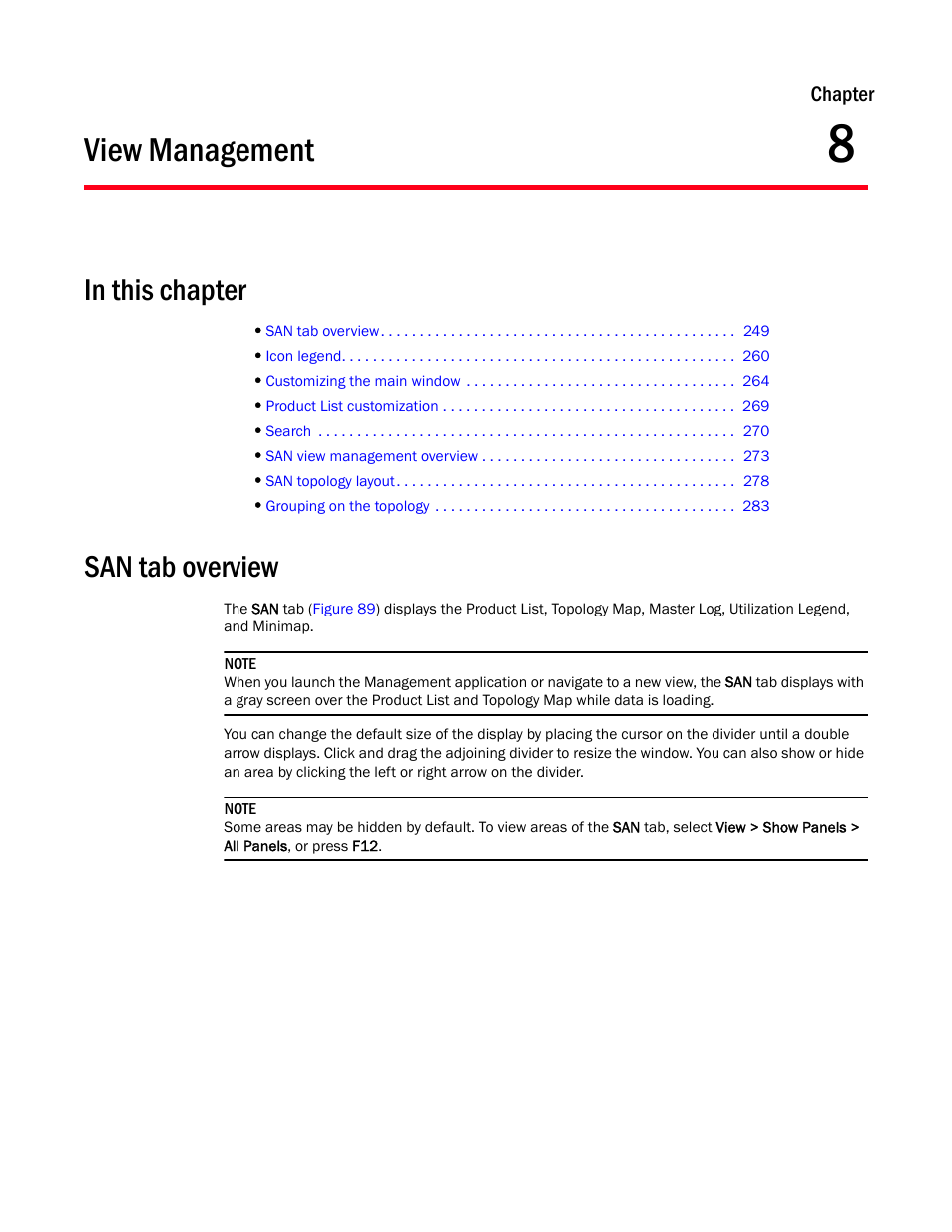 View management, San tab overview, Chapter 8 | Chapter 8, “view management | Brocade Network Advisor SAN User Manual v12.1.0 User Manual | Page 299 / 1690
