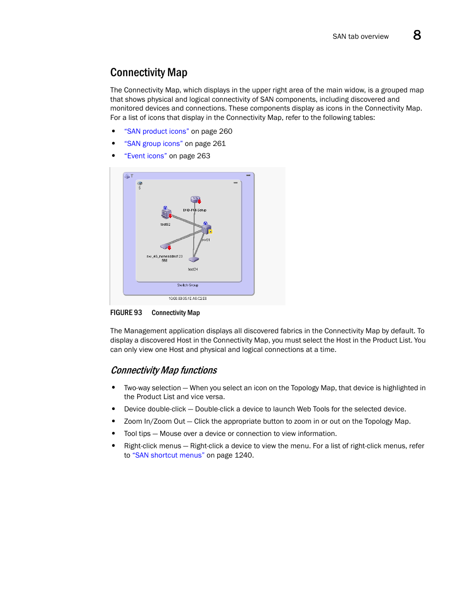 Connectivity map, Connectivity map functions | Brocade Network Advisor SAN User Manual v12.1.0 User Manual | Page 305 / 1690