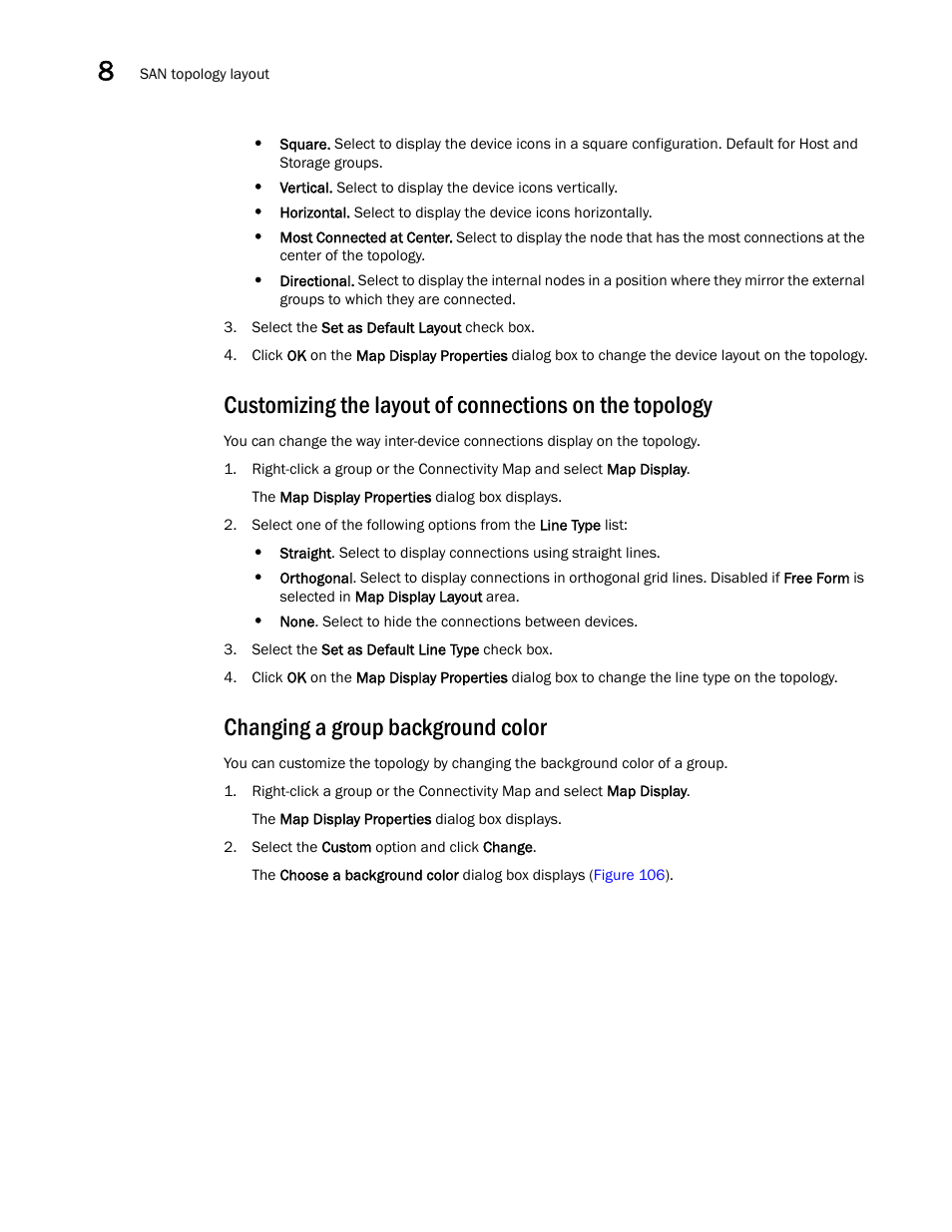 Changing a group background color | Brocade Network Advisor SAN User Manual v12.1.0 User Manual | Page 330 / 1690