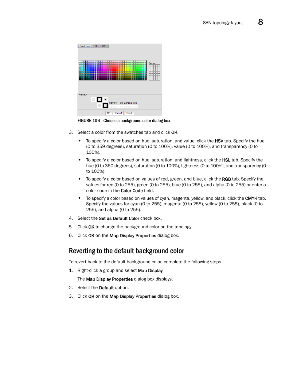 Reverting to the default background color | Brocade Network Advisor SAN User Manual v12.1.0 User Manual | Page 331 / 1690