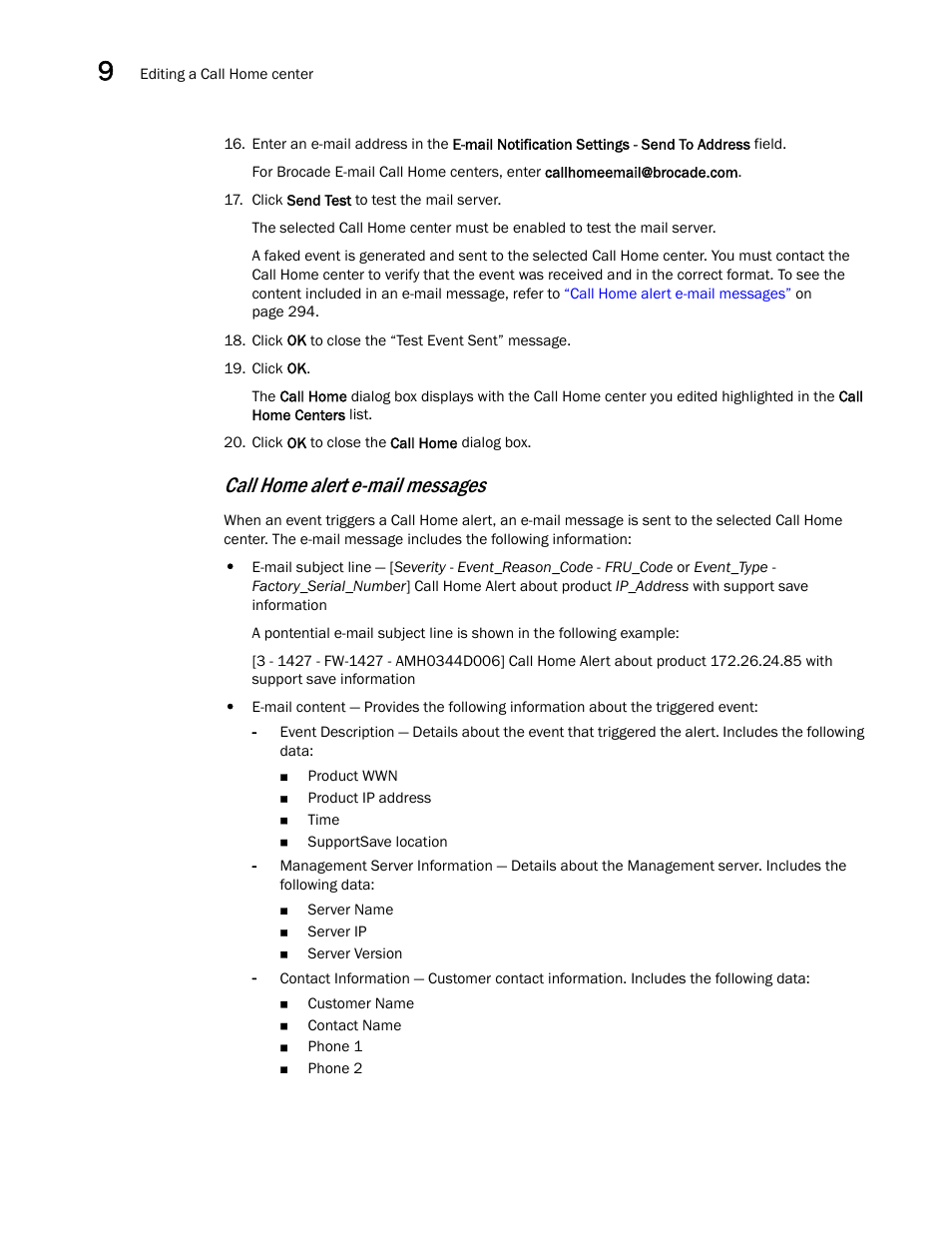 Call home alert e-mail messages | Brocade Network Advisor SAN User Manual v12.1.0 User Manual | Page 344 / 1690